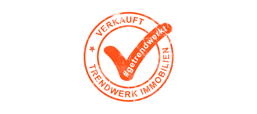 Stempel Trendwerk Immobilien - #getrendwerkt - verkaufte Immobilie