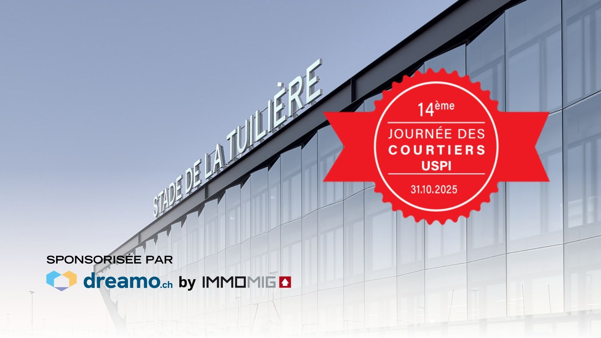 Stade de la Tuilière à Lausanne lors de la Journée des courtiers USPI Vaud 2025, sponsorisée par IMMOMIG SA et dreamo.ch.
