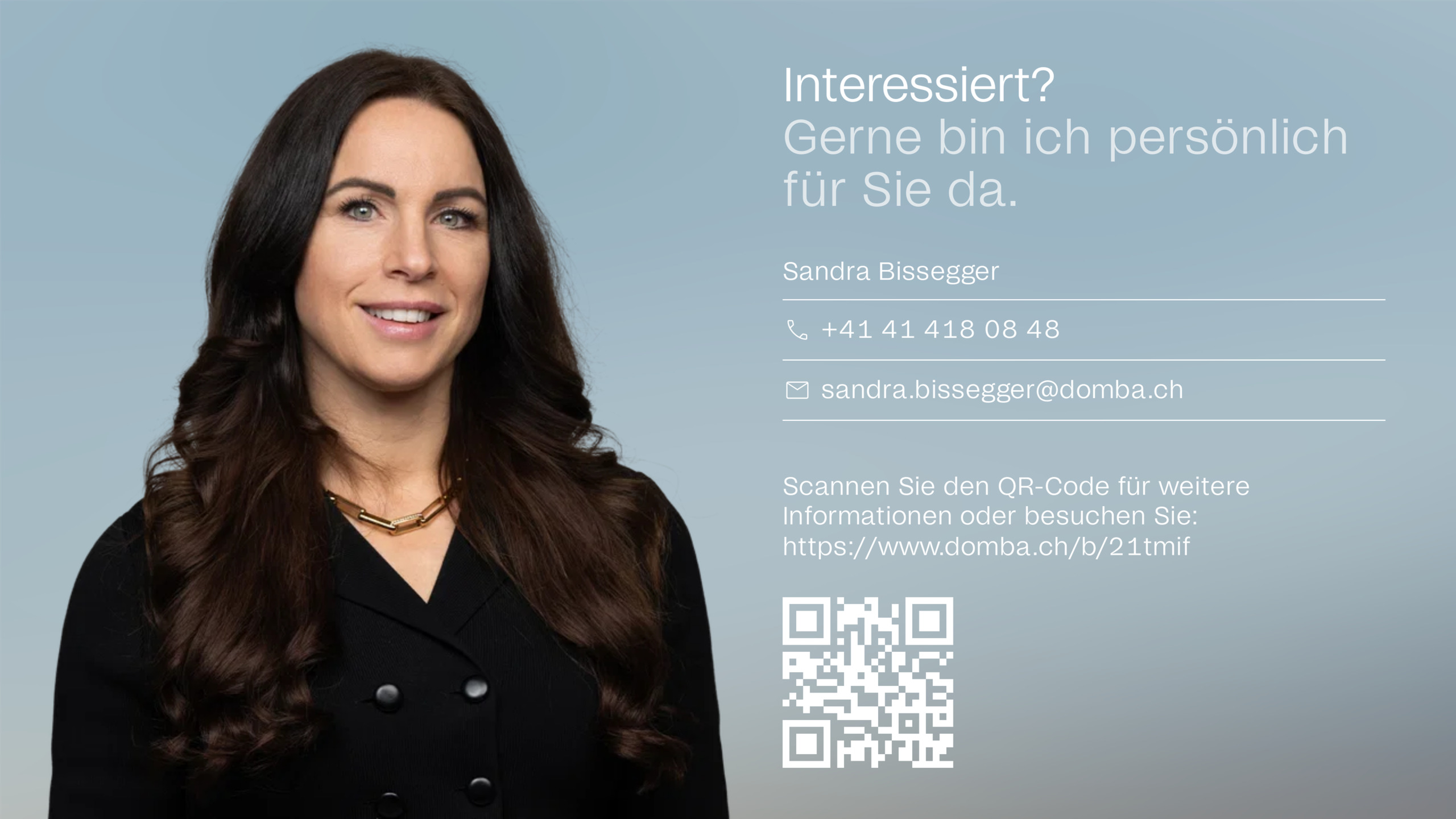 Gerne bin ich persönlich für Sie da.