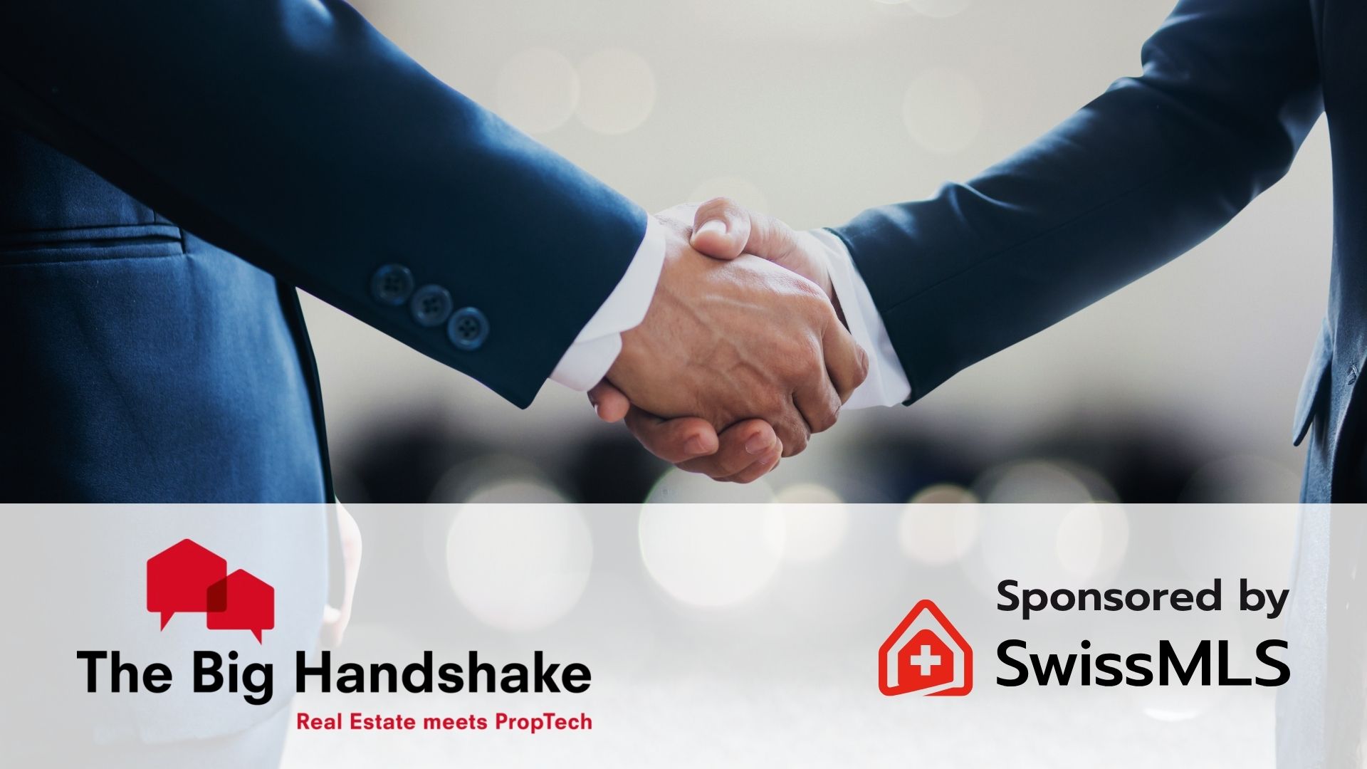 Back to The Big Handshake 2026: SwissMLS SA at the heart of real estate innovation