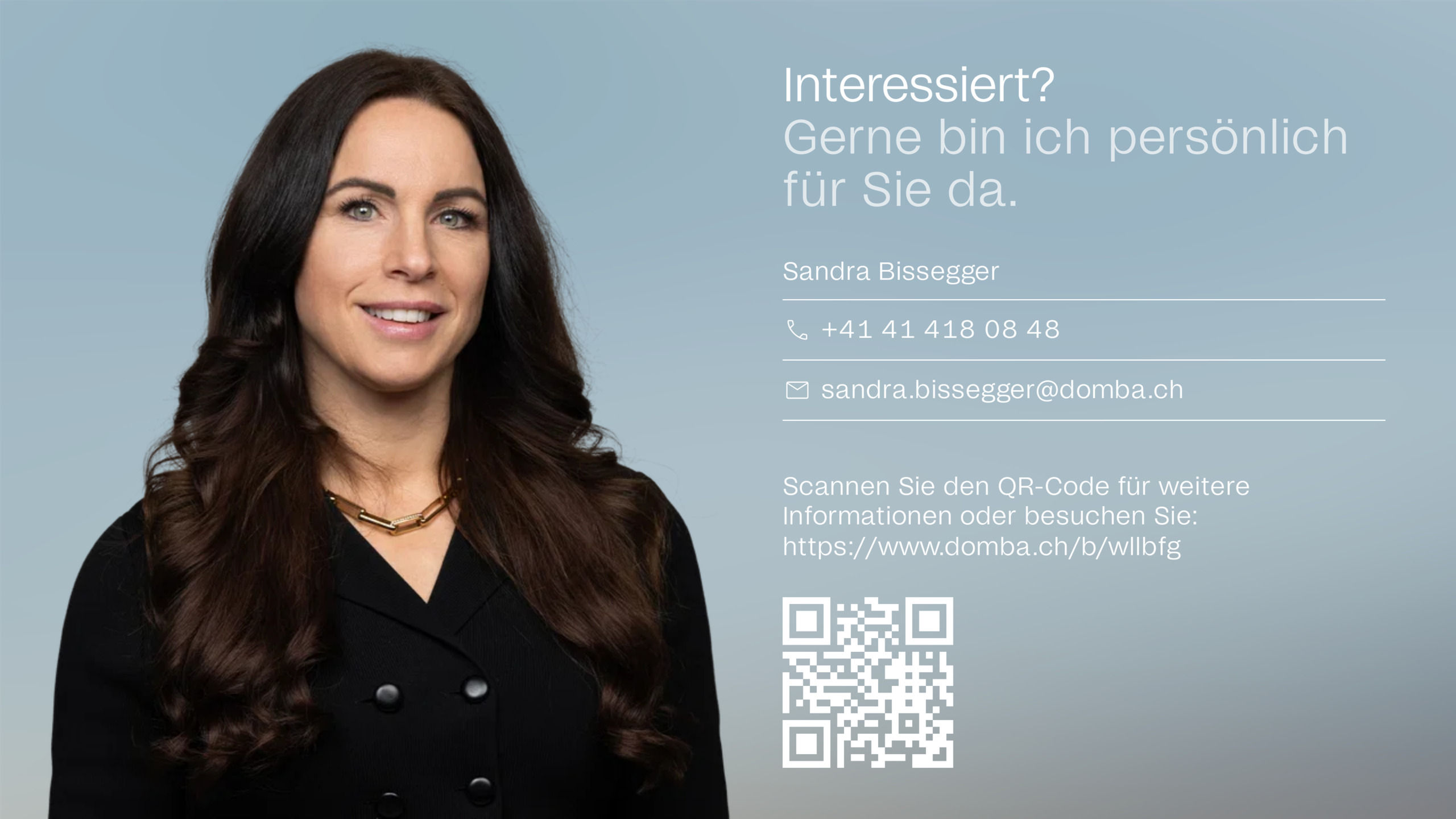 Gerne bin ich persönlich für Sie da.